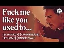 ASMR Audio Porn: coño comiendo, digitación y sexo de maquillaje áspero con tu ex - historia de audio erótica
