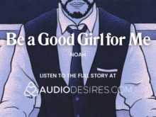 ASMR Voz masculina: Daddy Dom te hace rogar por su polla - Audio porno para mujeres