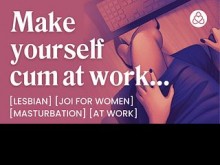 JOI público guiado para mujeres en el trabajo - Burlas y masturbación - ASMR Lesbian Audio Porn - Historia erótica en audio para mujeres