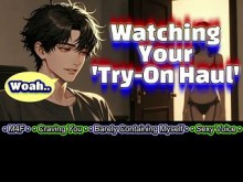 Viendo tu prueba de Haul [M4F] [Voz suave y profunda] [Audio ASMR increíblemente excitante]