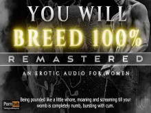 You Will Breed [Remastered] - Un juego de rol de audio erótico ASMR Extreme Breeding Kink para mujeres [M4F]