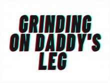 AUDIO TEASER: Rechinando la pierna de papá [Daddy][M4F]