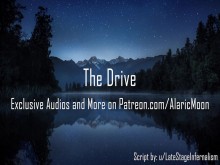 The Drive [Audio Erótico para Mujeres]