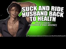 Fóllate a tu marido para que recupere la salud [M4F] [WHIMPER] [WHINE]